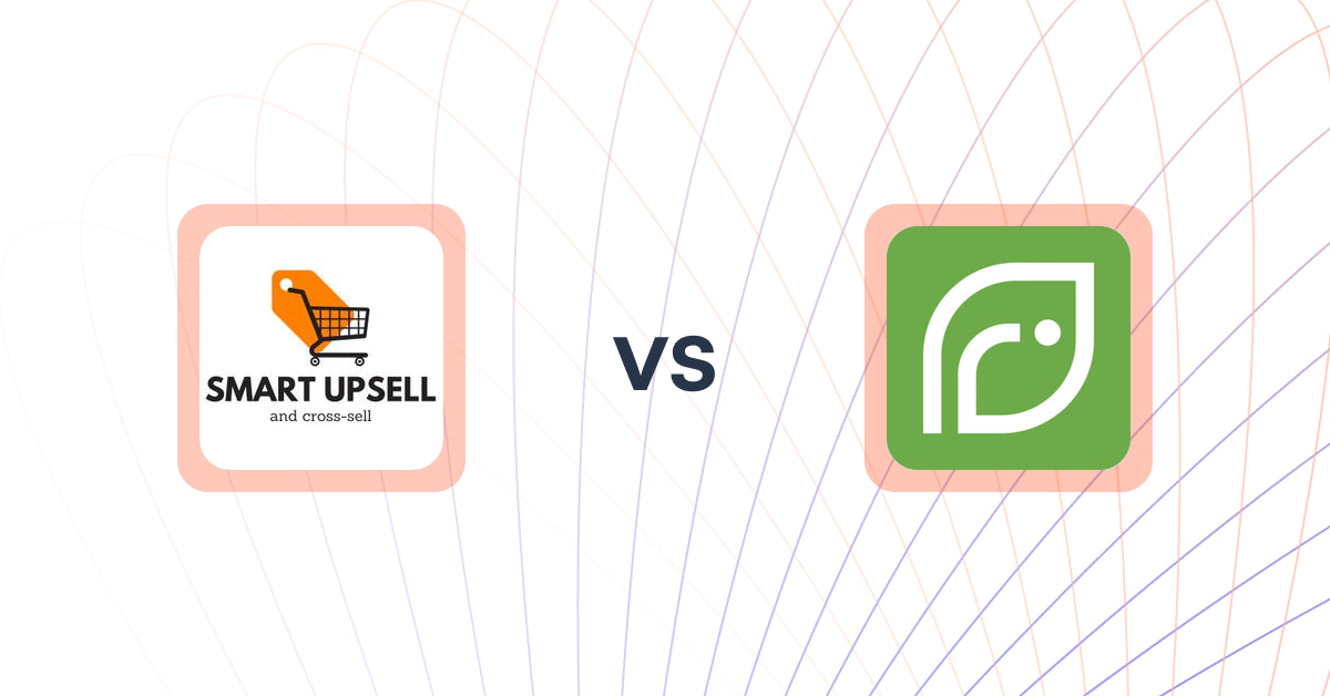 Shopify Upsell and Cross-Sell Apps: Smart Upsell vs ReCORE