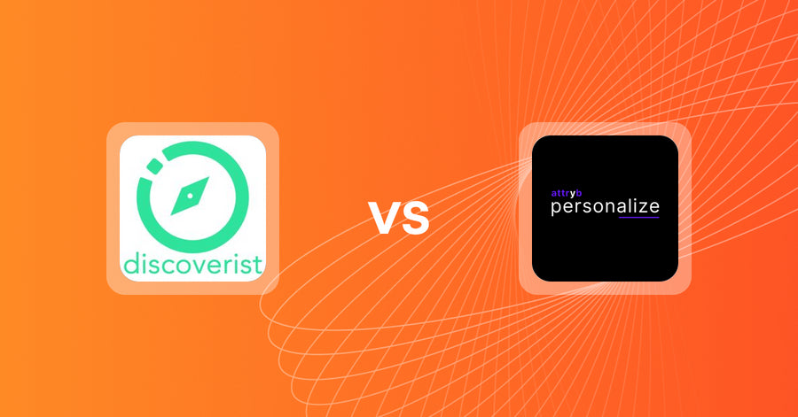 Shopify Upsell and Cross-Sell Apps: Discoverist AI Recommendations vs Attryb Personalize