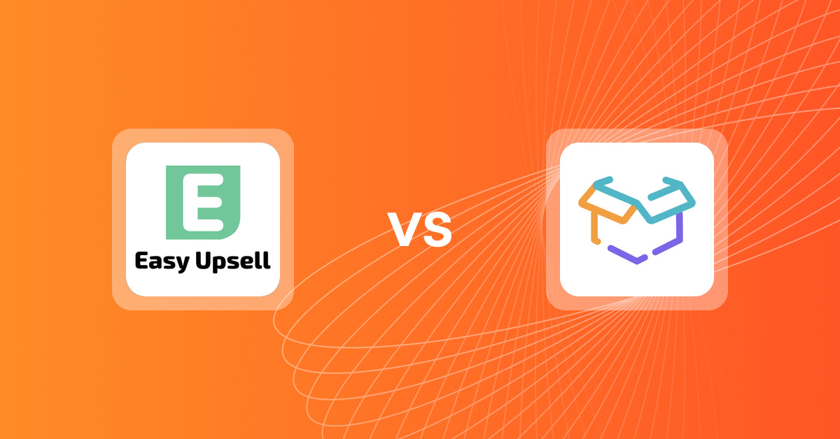 Shopify Upsell and Cross-sell Apps: Easy Upsell vs Exposebox Recommendations